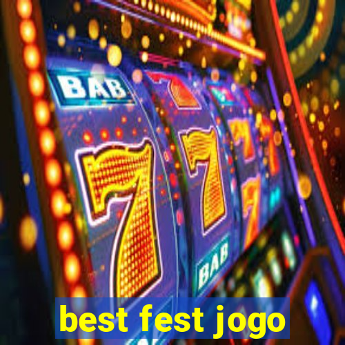 best fest jogo